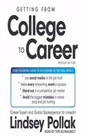 Getting from College to Career Revised Edition