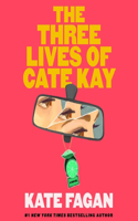 Three Lives of Cate Kay