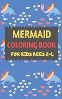 Mermaid Coloring Book For Kids Ages 2-4