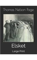 Elsket: Large Print