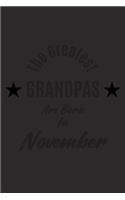 The Greatest Grandpas Are Born In November