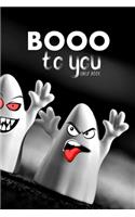 Booo to You - Lined Journal