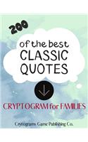 200 Of The Best Classic Quotes: A variety of cryptoquotes about film, television, sports and politics