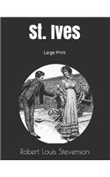 St. Ives: Large Print