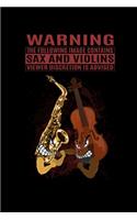 Warning The Following Image Contains Sax and Violins