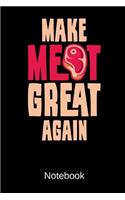 Make Meat Great Again Notebook