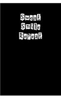 Sweat Smile Repeat