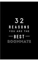 32 Reasons You Are The Best Roommate: Fill In Prompted Memory Book