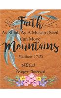 Faith As Small As A Mustard Seed Can Move Mountains