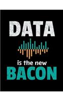 Data Is The New Bacon: Daily Planner 2020 - Gift For Computer Data Science Related People.