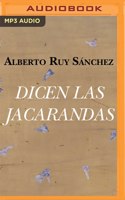 Dicen Las Jacarandas