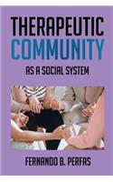 Therapeutic Community