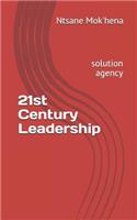 21st Century Leadership