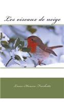 Les oiseaux de neige