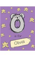 O is for Olivia