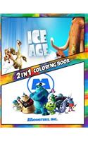 2 in 1 Coloring Book Ice Age and Monster Inc: Best Coloring Book for Children and Adults, Set 2 in 1 Coloring Book, Easy and Exciting Drawings of Your Loved Characters and Cartoons(2 in 1 Coloring Books for Children, Kids 4-12 and Adults)