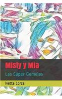 Misty y Mia
