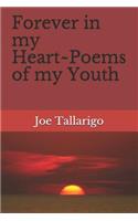 Forever in My Heart Poems of My Youth