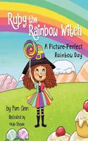 Ruby the Rainbow Witch: A Picture-Perfect Rainbow Day(Ruby the Rainbow Witch)