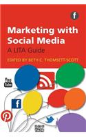 Marketing with Social Media