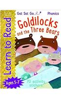 Get Set Go Learn to Read: Goldilocks and the Three Bears