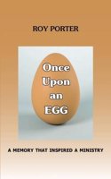 Once Upon an Egg: A Memory That Inspired a Ministry