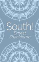 South!: (Arcturus Classics)