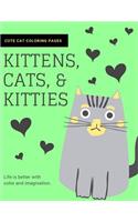 Kittens, Cats, and Kitties