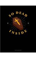 So Dead Inside