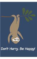 Days of a Sloth: A Journal for Lazy People