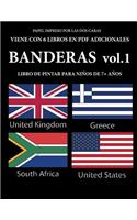 Libro de pintar para niños de 7+ años (BanderasVolume 1): Este libro tiene 40 páginas para colorear sin estrés, para reducir la frustración y mejorar la confianza. Este libro ayudará a los niños muy pequeño(75 Libro de Pintar Para Niños de 7+ Años)
