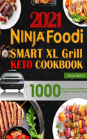Ninja Foodi Smart XL Grill Keto Cookbook