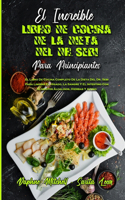 El Increíble Libro De Cocina De La Dieta Del Dr. Sebi Para Principiantes