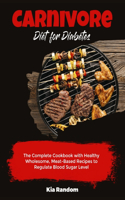 Carnivore Diet for Diabetes