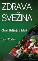 Zdrava Svezina