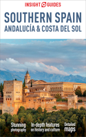 Insight Guides Southern Spain, Andalucia & Costa del Sol: Travel Guide eBook