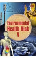 Environmental Health Risk V