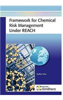 Framework for Chemical Risk Management Under REACH