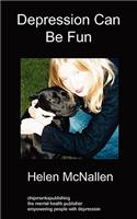 Depression Can Be Fun: (English)