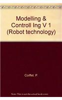 Modelling and Control: (1 Robot Technology)