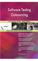 Software Testing Outsourcing A Complete Guide - 2020 Edition