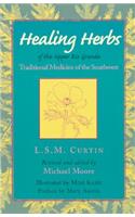 Healing Herbs of the Rio Grande