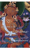 What is the Dharma?