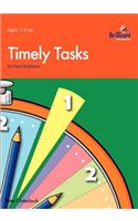 Timely Tasks for Fast Finishers, 7-9 Year Olds