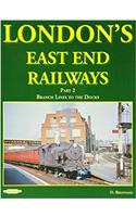 London's East End Railways