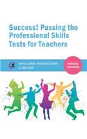 Success! Passing the Professional Skills Tests for Teachers