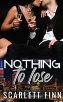 Nothing to Lose