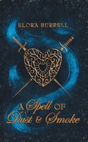 Spell of Dust and Smoke