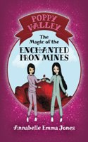 The Magic of the Enchanted Iron Mines