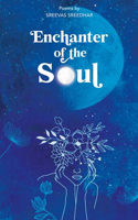 Enchanter of the Soul